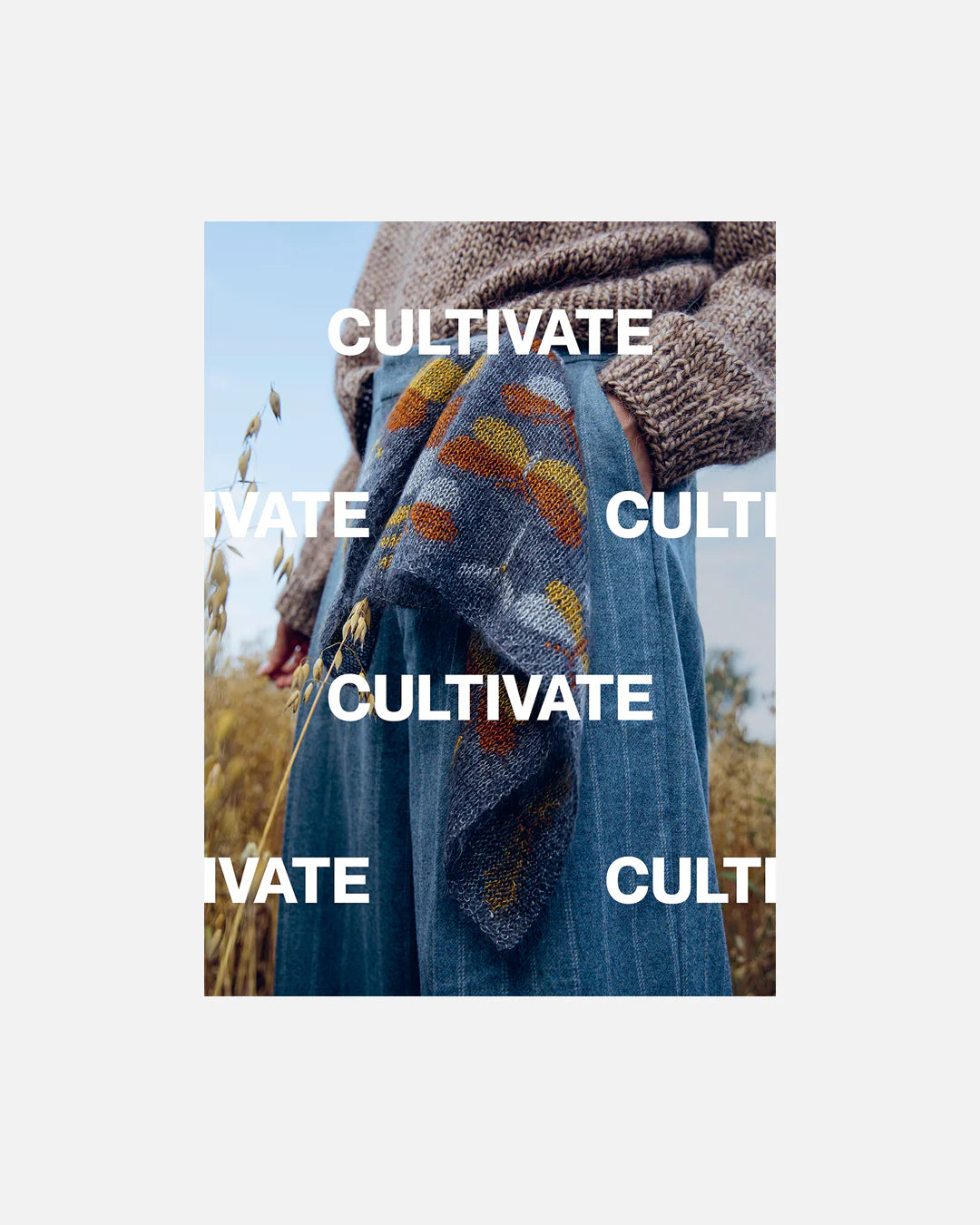Cultivate: knitting the beauty of Nature